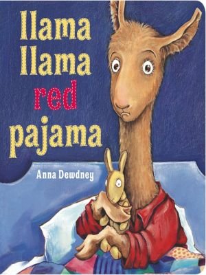 Llama Llama Red Pajama by Anna Dewdney