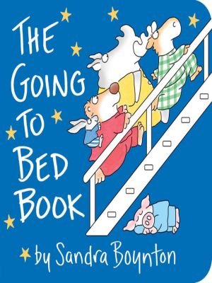 The Going-To-Bed Book by Sandra Boynton