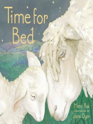 Time for Bed by Mem Fox